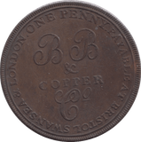 1811 BRISTOL COPPERWORKS PENNY TOKEN - PENNY TOKEN - Cambridgeshire Coins