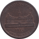 1812 BIRMINGHAM WORKHOUSE PENNY TOKEN - PENNY TOKEN - Cambridgeshire Coins