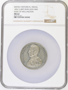 1852 DUKE OF WELLINGTON BRITISH HISTORICAL MEDAL (NGC) MS 62 - NGC CERTIFIED COINS - Cambridgeshire Coins