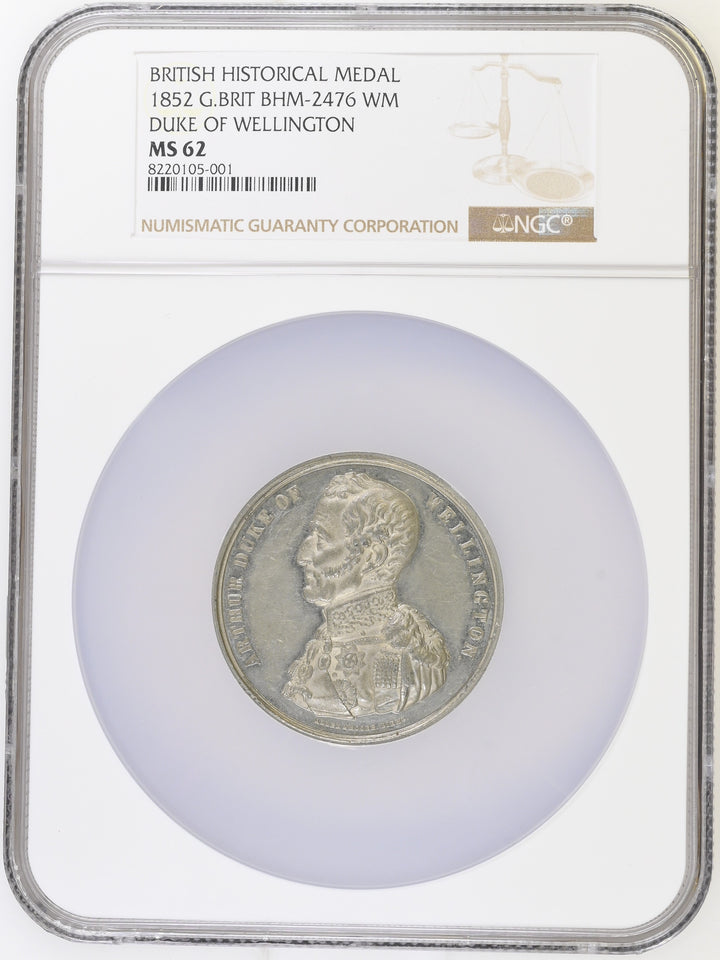 1852 DUKE OF WELLINGTON BRITISH HISTORICAL MEDAL (NGC) MS 62 - NGC CERTIFIED COINS - Cambridgeshire Coins