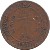 1870 CEYLON ONE CENT - WORLD COINS - Cambridgeshire Coins