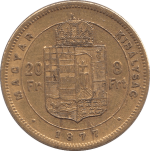 1877 GOLD 20 FRANCS HUNGARY - Gold World Coins - Cambridgeshire Coins