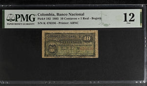 1885 COLOMBIA 10 CENTAVOS ORO BANCO DE REPUBLICA BOGOTA P182 PMG 12 FINE - PMG CERTIFIED WORLD BANKNOTES - Cambridgeshire Coins