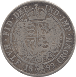 1899 HALFCROWN ( NF ) - Halfcrown - Cambridgeshire Coins