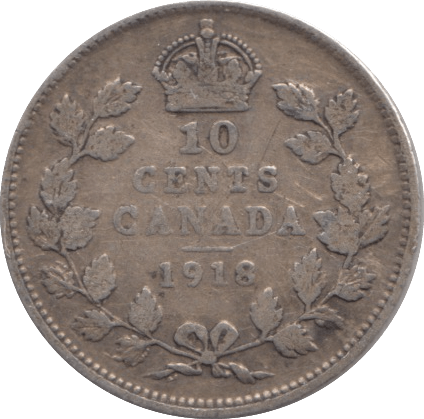 1918 SILVER 10 CENTS CANADA - SILVER WORLD COINS - Cambridgeshire Coins