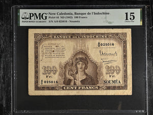 1942 NEW CALEDONIA BANQUE DE L'INDOCHINE 100 FRANCS BANKNOTE P44 PMG 15 CHOICE FINE - PMG CERTIFIED WORLD BANKNOTES - Cambridgeshire Coins