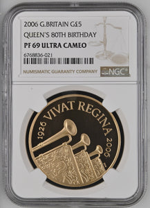 2006 GOLD PROOF THE QUEENS 80TH BIRTHDAY £5 (NGC) PF69 ULTRA CAMEO - NGC GOLD COINS - Cambridgeshire Coins
