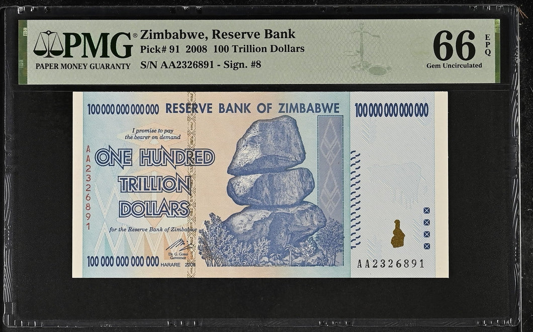 2008 ZIMBABWE 100 TRILLION DOLLARS RESERVE BANK P91 66 EPQ PMG - PMG CERTIFIED WORLD BANKNOTES - Cambridgeshire Coins