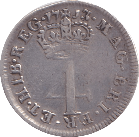 1713 MAUNDY FOURPENCE ( GF ) - Maundy Coins - Cambridgeshire Coins