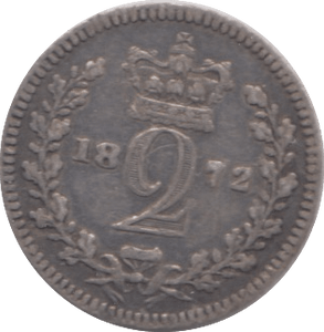 1872 MAUNDY TWO PENCE ( GVF ) - Maundy Coins - Cambridgeshire Coins