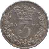 1876 MAUNDY THREEPENCE ( EF ) - Maundy Coins - Cambridgeshire Coins