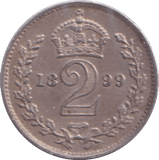 1899 MAUNDY TWOPENCE ( EF ) - Maundy Coins - Cambridgeshire Coins