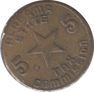 1930 USA ALABAMA TAX 5 CENTS - Token - Cambridgeshire Coins