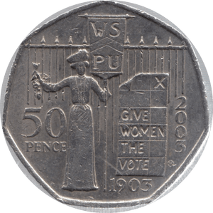 2003 CIRCULATED 50P SUFFRAGETTE - 50P CIRCULATED - Cambridgeshire Coins