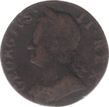 1740 HALFPENNY ( FAIR )