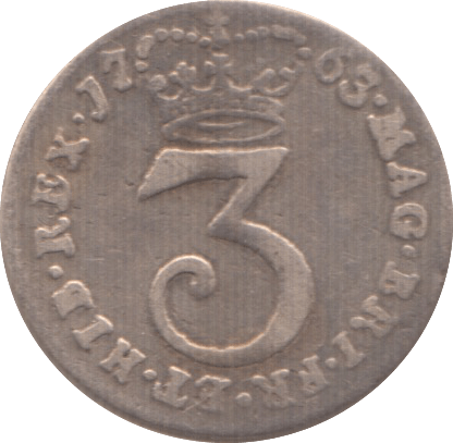 1763 MAUNDY THREEPENCE ( FINE ) I