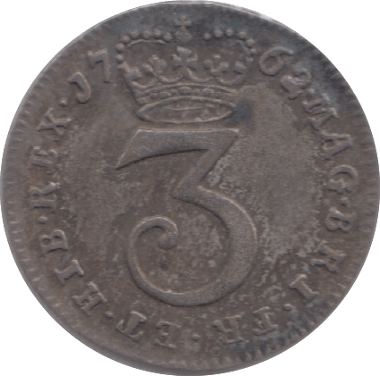 1762 MAUNDY THREEPENCE ( GVF ) 4